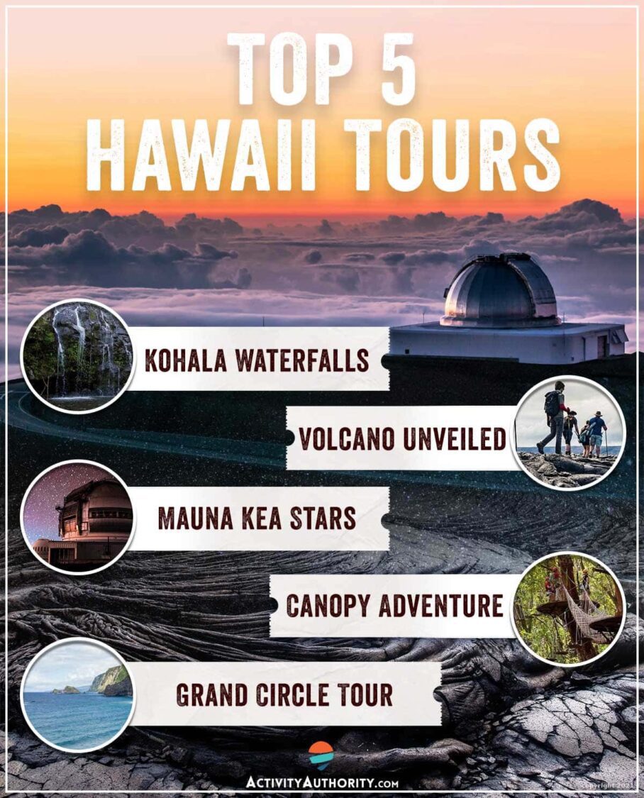 Top 5 Hawaii Island Tours Things to do on the Big Island