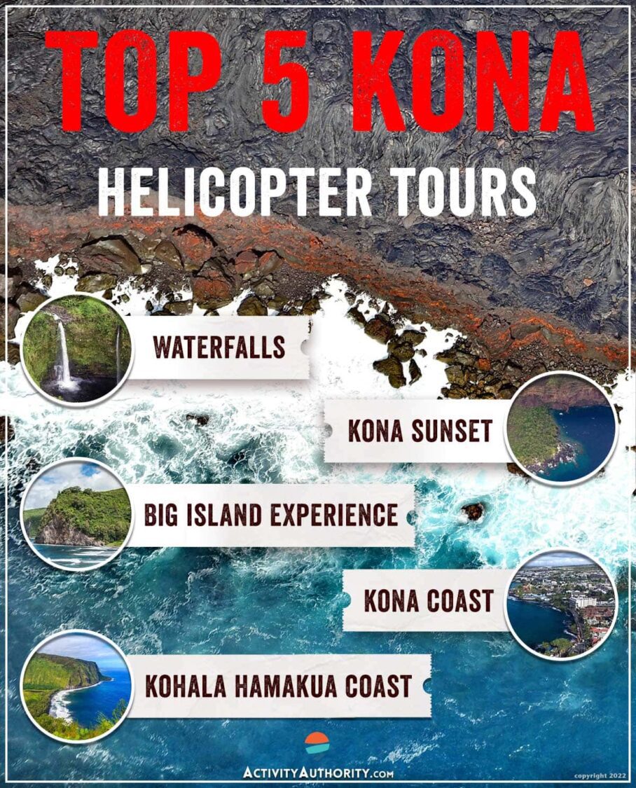 Top 5 Kona Helicopter Tours - Big Island, Hawaii Helicopter Tours